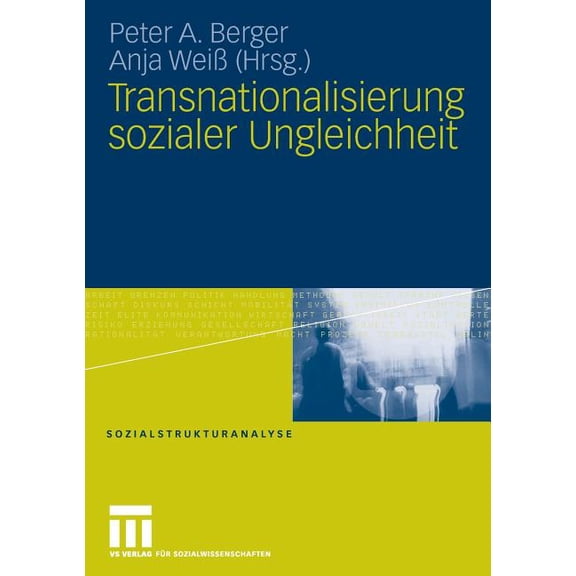 Sozialstrukturanalyse Transnationalisierung Sozialer Ungleichheit, (Paperback)