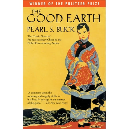 The Good Earth (Pearl Buck Best Novels)