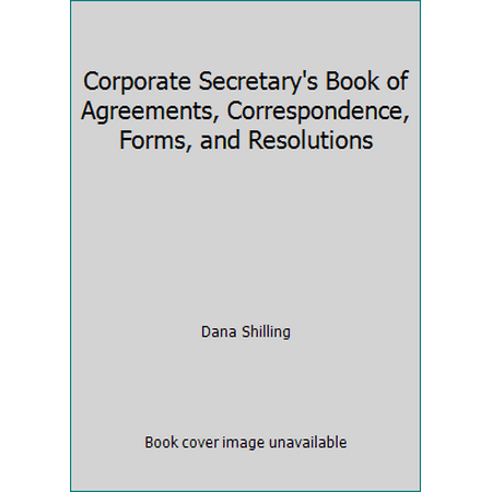 Corporate Secretary's Book of Agreements, Correspondence, Forms, and Resolutions [Hardcover - Used]