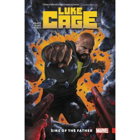 Luke Cage Vol. 1 : Sins of the Father (Best Luke Cage Comics)