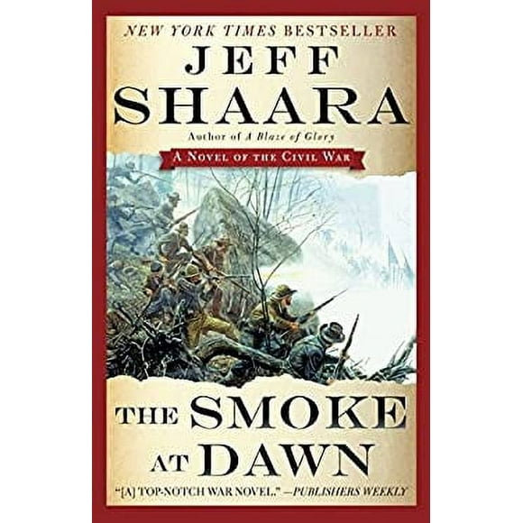 Pre-Owned The Smoke at Dawn : A Novel of the Civil War 9780345527424