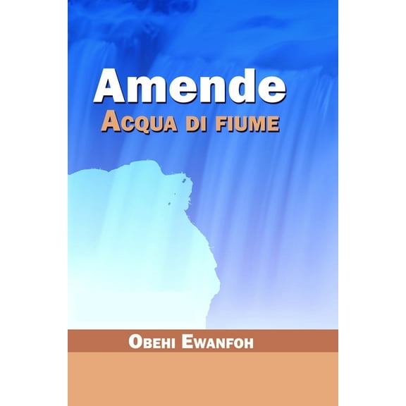 Amende - Acqua di fiume (Paperback)