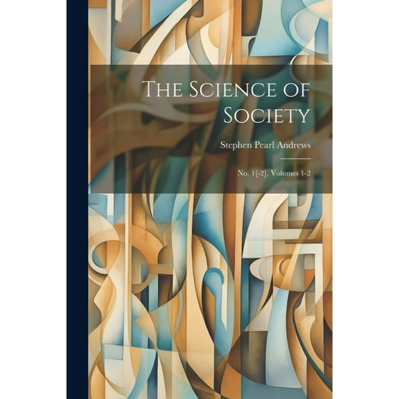 The Science of Society (Paperback)