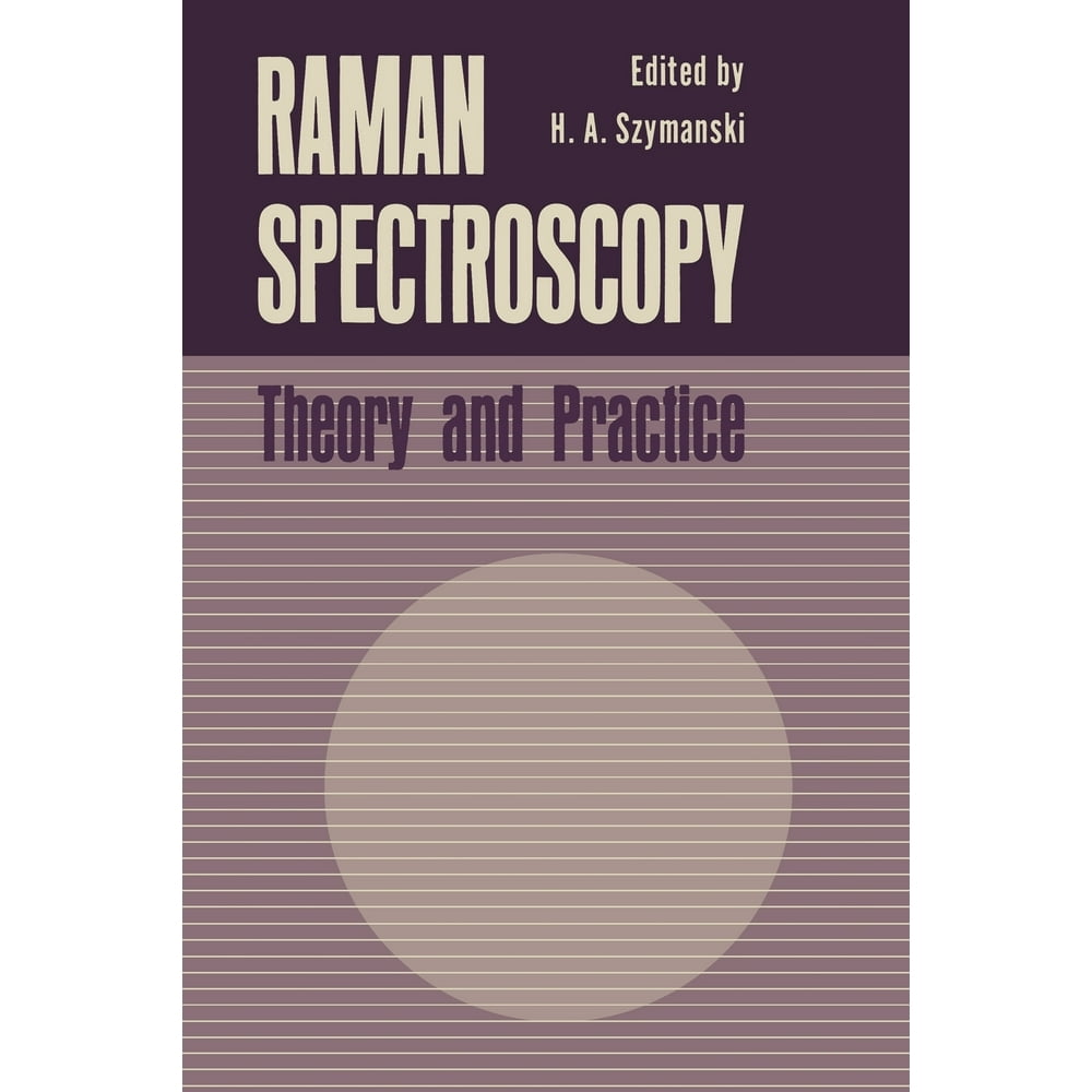 Raman Spectroscopy Theory and Practice (Paperback)