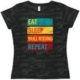 thumbnail image 3 of Inktastic Bull Riding Rodeo Eat Sleep Bull Riding Repeat Women's T-Shirt, 3 of 5