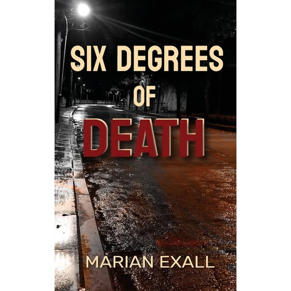 Six Degrees of Death, (Paperback)
