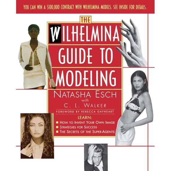 Pre-Owned Wilhelmina Guide to Modeling (Paperback) 0684814919 9780684814919