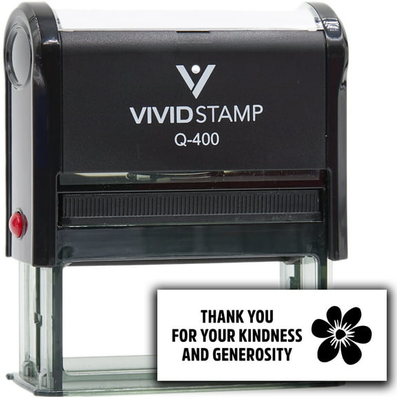 Vivid Stamp Thank you for your kindness and generosity Self-Inking Rubber Stamps (Black Ink) - Q-400