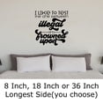 thumbnail image 2 of I Like To Test The Line Between Illegal Frowned Upon Funny Wall Decals for Walls Peel and Stick wall art murals Black Medium 18 Inch, 2 of 2