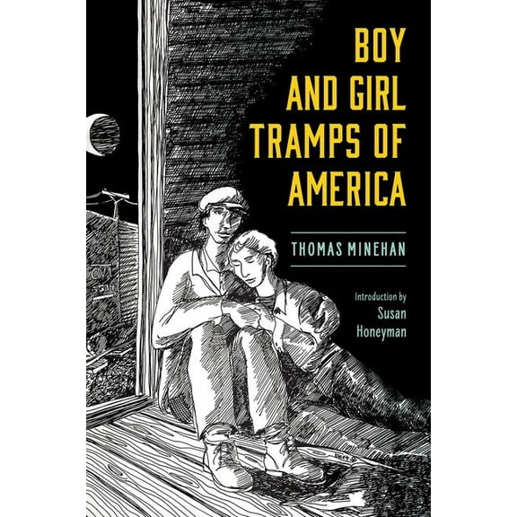 Cultures of Childhood Boy and Girl Tramps of America, (Paperback)