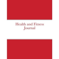 Health and Fitness Journal, (Paperback)