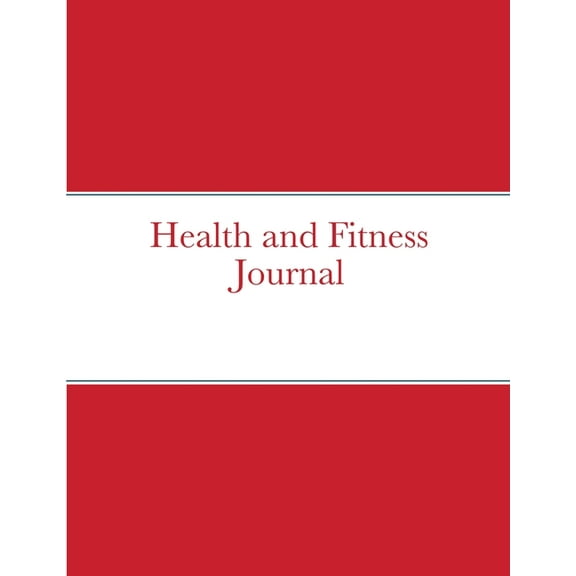 Health and Fitness Journal, (Paperback)