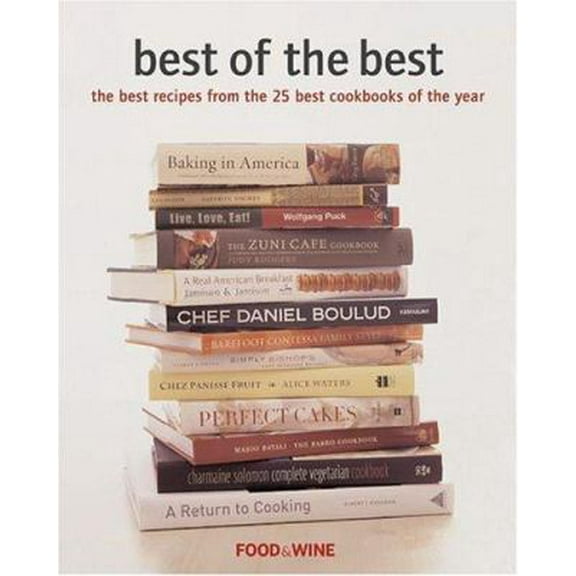 Pre-Owned Best of the Best: The Best Recipes from the 25 Best Cookbooks of the Year (Hardcover) 0916103838 9780916103835