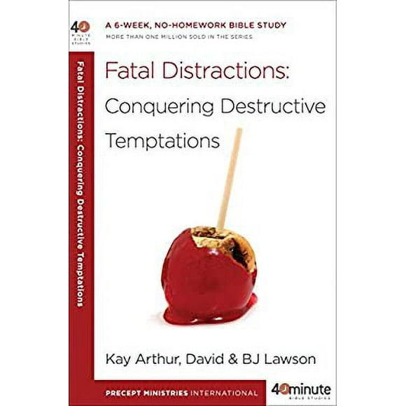 Pre-Owned Fatal Distractions: Conquering Destructive Temptations : A 6-Week, No-Homework Bible Study 9780307729811