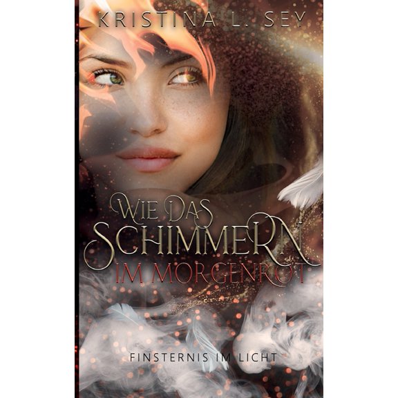 Wie das Schimmern im Morgenrot : Finsternis im Licht (Paperback)