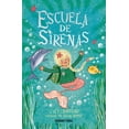 thumbnail image 1 of Escuela de Sirenas 1. Escuela de Sirenas Océano Travesía 9786075575100, 1 of 2