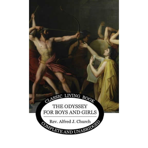 The Odyssey for Boys and Girls, (Hardcover)