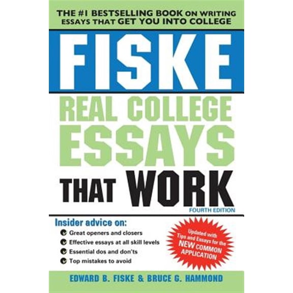 Pre-Owned Fiske Real College Essays That Work (Paperback) 1402295766 9781402295768