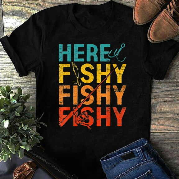 MilkCho Here Fishy Fishy Fishy T-Shirt - Fishing Shirt, Fathers Day Gift, Gift for him, Grandpa Shirt, Fishing Shirt