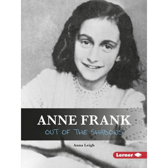 Gateway Biographies: Anne Frank: Out of the Shadows (Paperback)