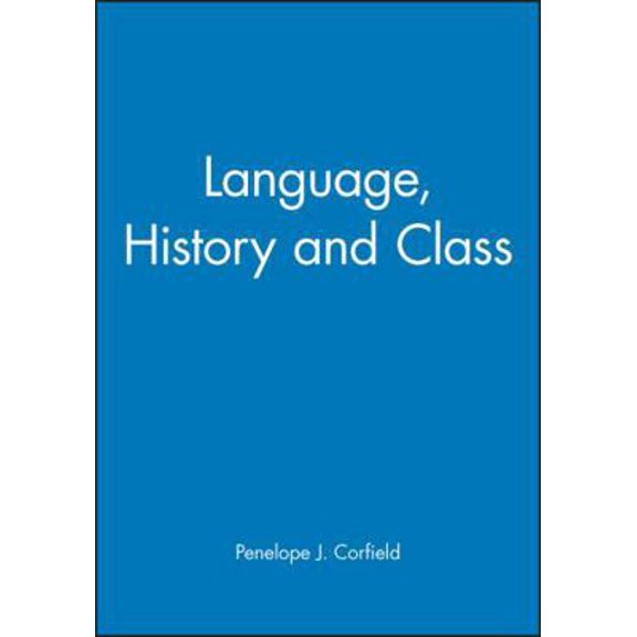 Pre-Owned Language, History and Class (Paperback) 0631167331 9780631167334