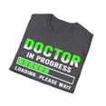 thumbnail image 4 of Doctor In Progress Physician Medical School Students TShirt, 4 of 4