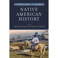 thumbnail image 2 of Harvey Goldberg Series for Understanding Understanding and Teaching Native American History, (Hardcover), 2 of 3