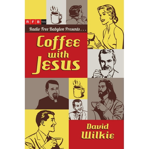 Coffee with Jesus, (Paperback)