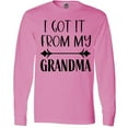 thumbnail image 3 of Inktastic I Got It From My Grandma Long Sleeve T-Shirt, 3 of 5