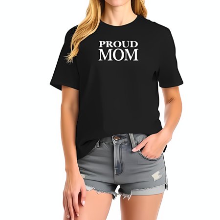 Proud Mom Cotton Short Sleeve T-Shirt - Bold White Lettering on Black Tee Casual Summer Style for Moms