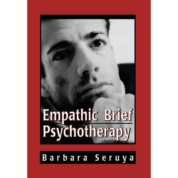 Empathic Brief Psychotherapy, (Hardcover)