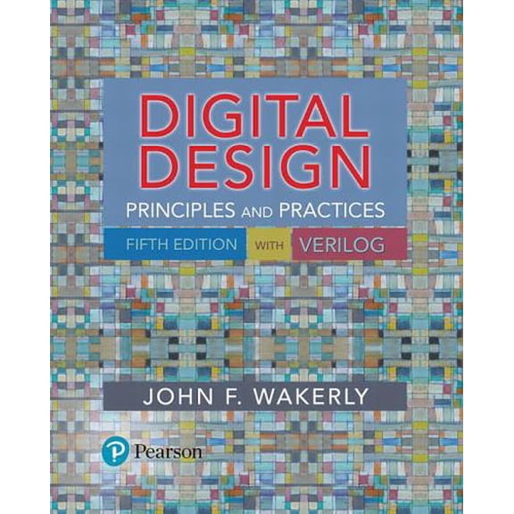 Pre-Owned Digital Design: Principles and Practices Hardcover