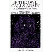 If the Owl Calls Again : A Collection of Owl Poems (Hardcover) 9780689505010