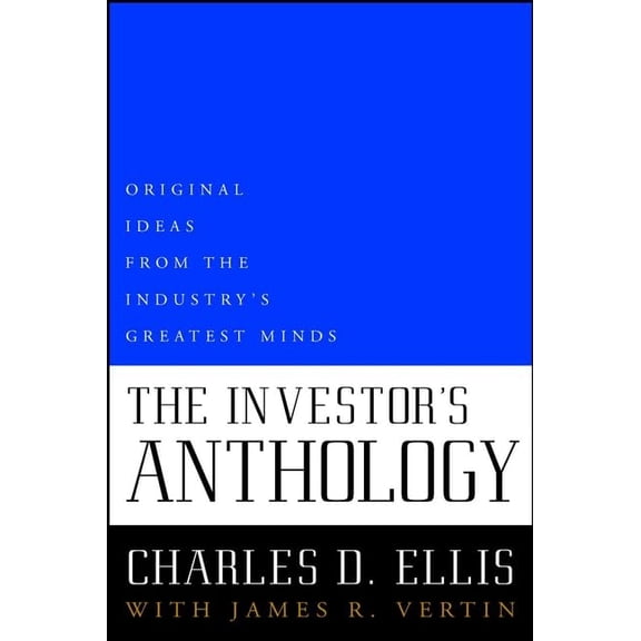 Pre-Owned The Investor's Anthology: Original Ideas from the Industry's Greatest Minds (Wiley investing series) Paperback