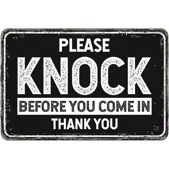 Notice Sign - Please Knock Before Entering | Metal Sign | Protect Your Business, Construction Site, Warehouse & Shop Area