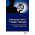thumbnail image 2 of Strengthening College Programs in Career and Technical Education, 2 of 2