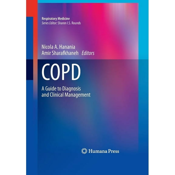 Respiratory Medicine COPD: A Guide to Diagnosis and Clinical Management, (Paperback)