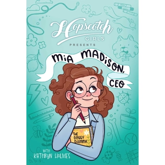 Pre-Owned Hopscotch Girls Presents: MIA Madison, CEO Volume 1 (Hardcover) 1524889652 9781524889654