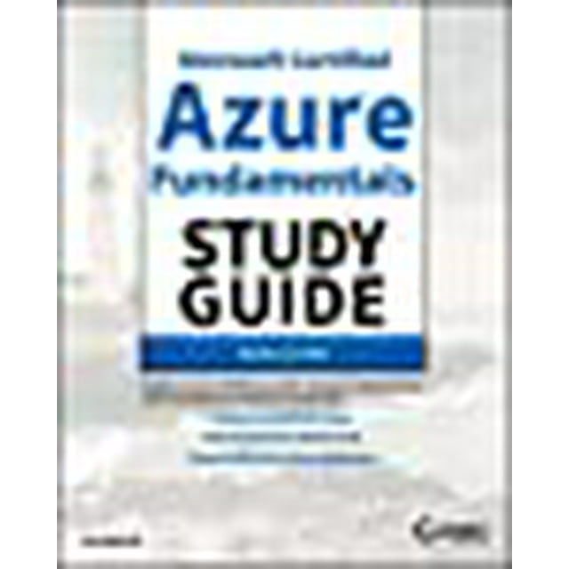 Microsoft Guide d'Étude Certifié Azure Fundamentals: Exam AZ-900
