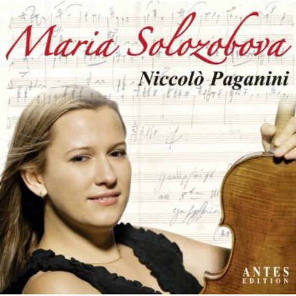 Maria Solozobova - Paganini - Music & Performance - CD