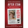 thumbnail image 1 of Pre-Owned After Etan: The Missing Child Case that Held America Captive, 9781455528615, 1455528617, Paperback, Illustrated edition, 1 of 1