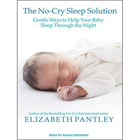The No-Cry Sleep Solution (Audiobook)
