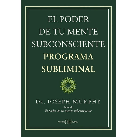 El poder de tu mente subconsciente. Programa subliminal Blanco