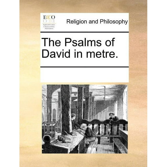 The Psalms of David in Metre.