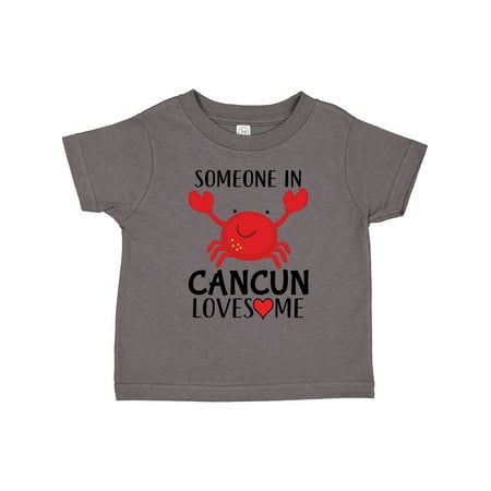 

Inktastic Someone in Cancun Loves Me Gift Toddler Boy or Toddler Girl T-Shirt
