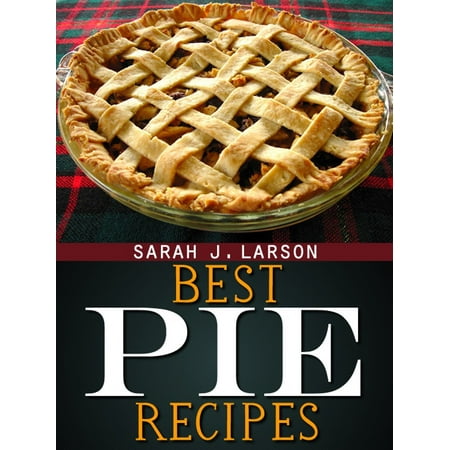 Best Pie Recipes - eBook