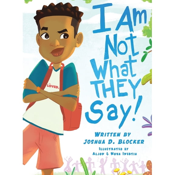 I Am Not What THEY Say: Boy Edition, (Hardcover)