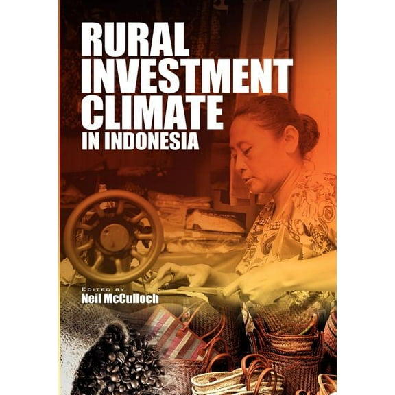 Rural Investment Climate in Indonesia, (Paperback)
