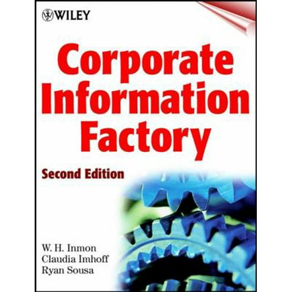 Pre-Owned Corporate Information Factory (Paperback) 0471399612 9780471399612