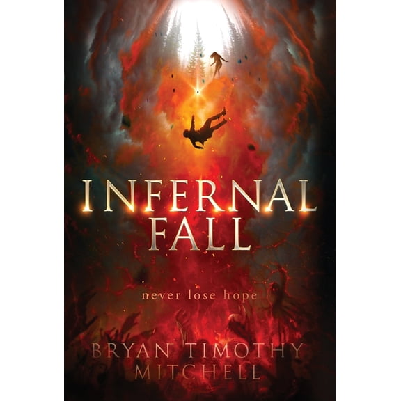 Infernal Fall Infernal Fall, Book 1, (Hardcover)